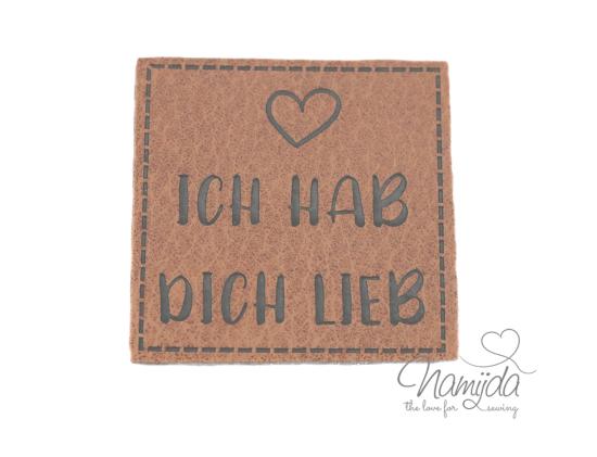 1 Stück - XL KuNSTLEDER LABEL ICH HAB DICH LIEB - AUFNÄHER MIT VORGEDRUCKTER NÄHNAHT - 40mm x 40mm