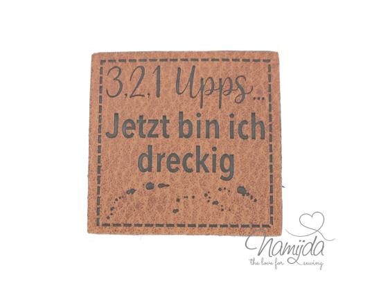 1 Stück - KuNSTLEDER LABEL - 3,2,1 UUUPPS ... - AUFNÄHER MIT VORGEDRUCKTER NÄHNAHT - 40mm x 40mm