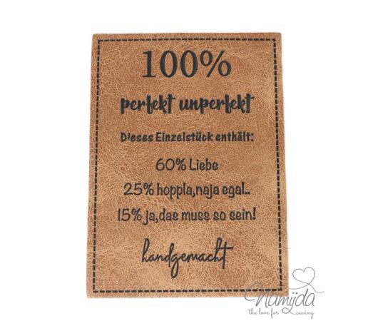 1 Stück - KuNSTLEDER LABEL - 100% perfekt unperfekt - AUFNÄHER MIT VORGEDRUCKTER NÄHNAHT - 70mm x 20mm