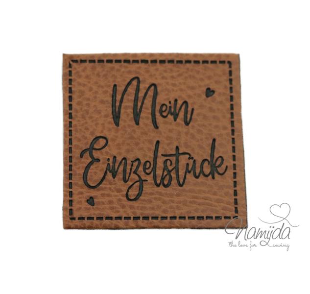 1 Stück - KuNSTLEDER LABEL - Mein Einzelstück -  AUFNÄHER MIT VORGEDRUCKTER NÄHNAHT - 40mm x 40mm