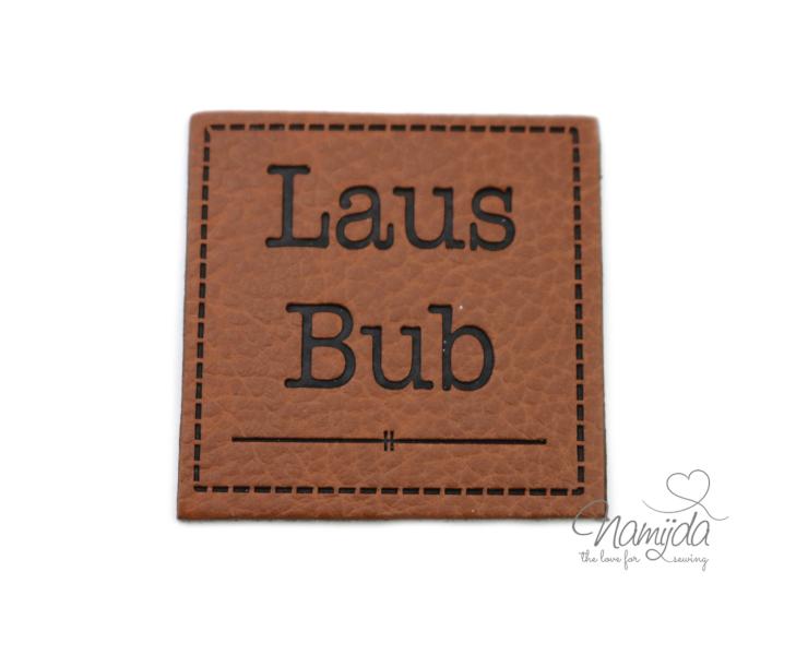 1 Stück - KuNSTLEDER LABEL - LausBub - AUFNÄHER MIT VORGEDRUCKTER NÄHNAHT - 40mm x 40mm
