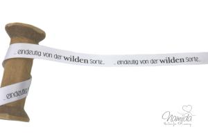 1 MTR - EIGENPRODUKTION HOODIE SATINBaND - ...eindeutig von der wilden Sorte...